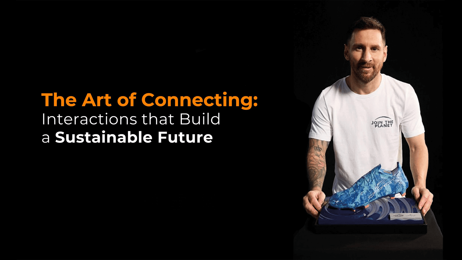 The Art of Connecting: Interactions That Build a Sustainable Future